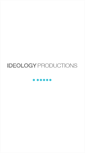 Mobile Screenshot of ideologyproductions.com